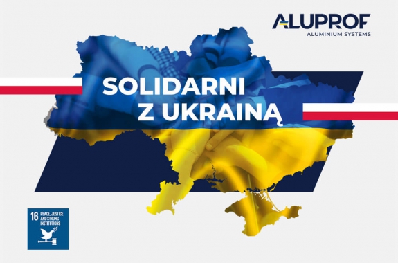 Solidarität mit der Ukraine. Aluprof bricht die Zusammenarbeit mit Unternehmen aus Russland und Weißrussland ab