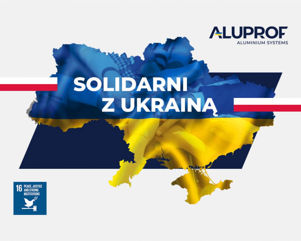 Solidarni z Ukrainą – Aluprof zrywa współpracę z firmami z Rosji i Białorusi